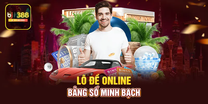 Lô đề online bảng số minh bạch