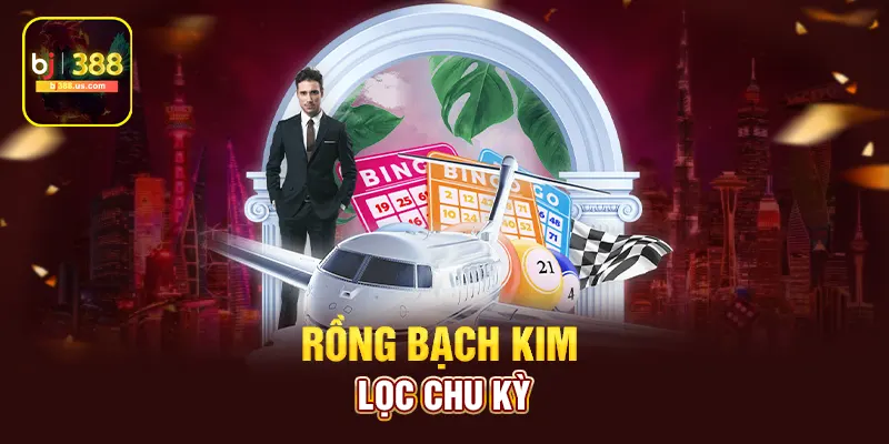 Rồng bạch kim chốt số hôm nay